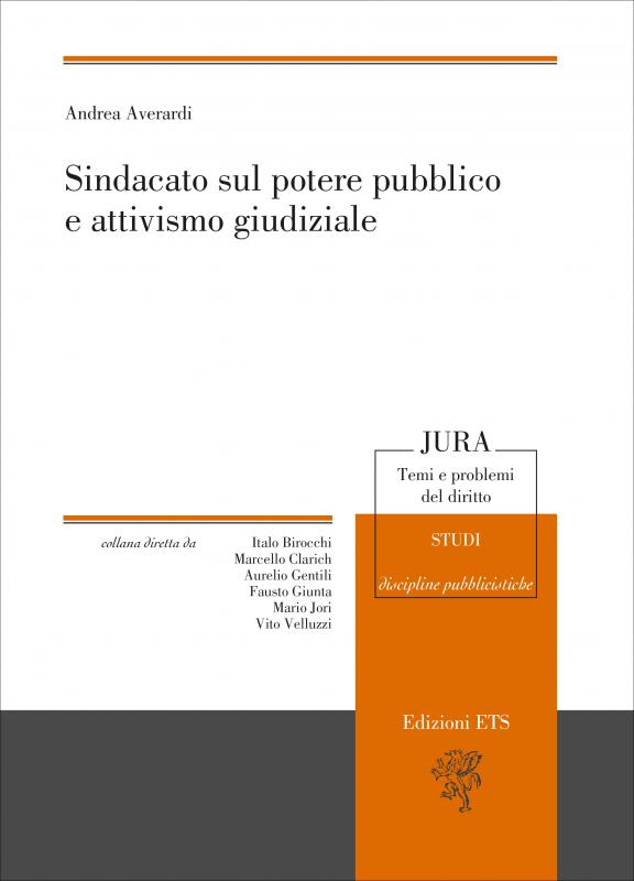 3/ - Sindacato sul potere pubblico e attivismo giudiziale &nbsp; &nbsp;. 